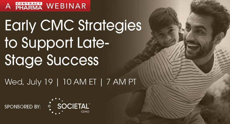 Early CMC Strategies to Support Late-Stage Success